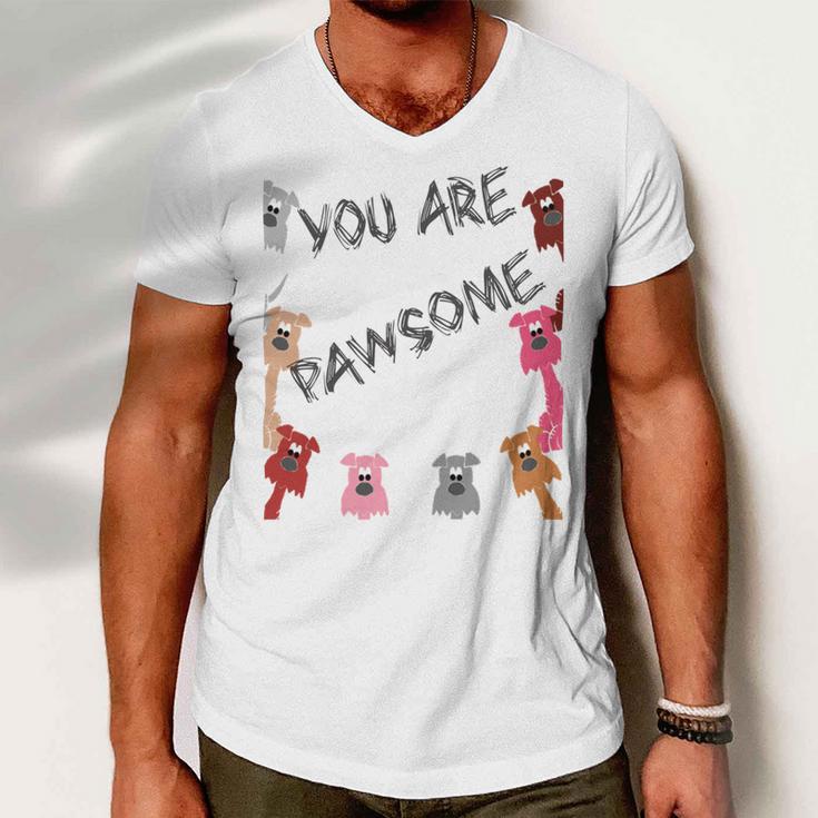 Official You Are Pawsome Men V-Neck Tshirt