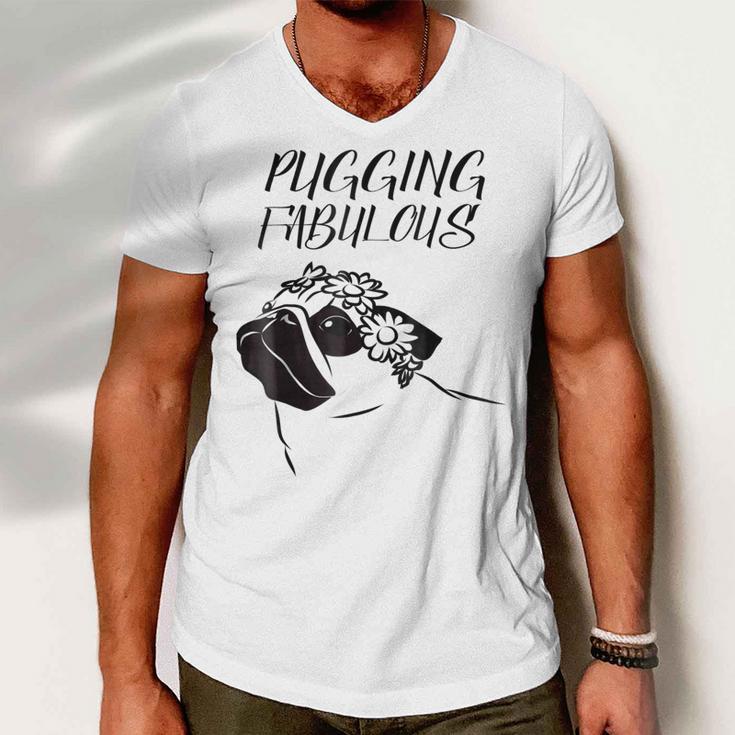 Pugging Fabulous Pug Lovers Men V-Neck Tshirt