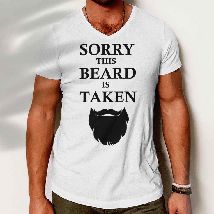 Sorry This Beard Is Taken 316 Shirt Men V-Neck Tshirt