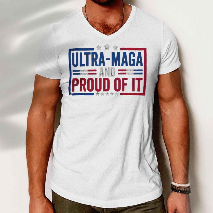 Ultra Maga And Proud Of It A Ultra Maga And Proud Of It V4 Men V-Neck Tshirt