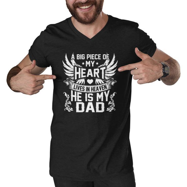 A Big Piece Of My Heart Lives In Heaven He Is My Dad Miss Men V-Neck Tshirt