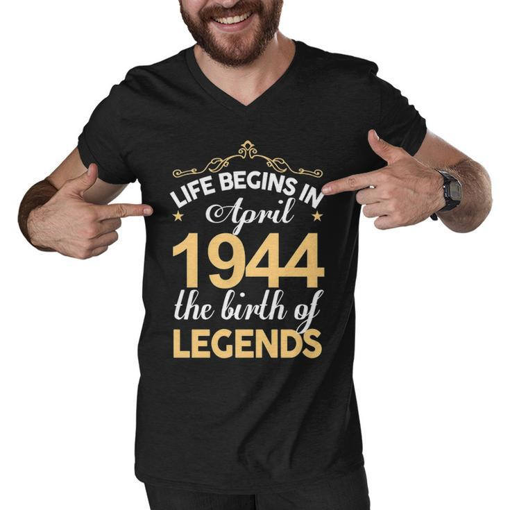 April 1944 Birthday   Life Begins In April 1944 V2 Men V-Neck Tshirt