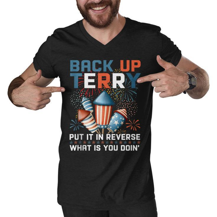 Back Up Terry Put It In Reverse Funny July 4Th Firework Meme  V2 Men V-Neck Tshirt