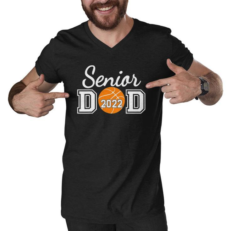 Basketball Senior Dad Class Of 2022 Senior Daddy Men V-Neck Tshirt