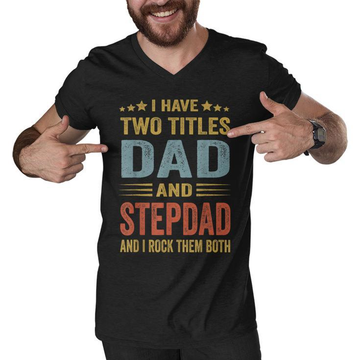 Best Dad And Stepdad  Cute Fathers Day Gift From Wife  V3 Men V-Neck Tshirt