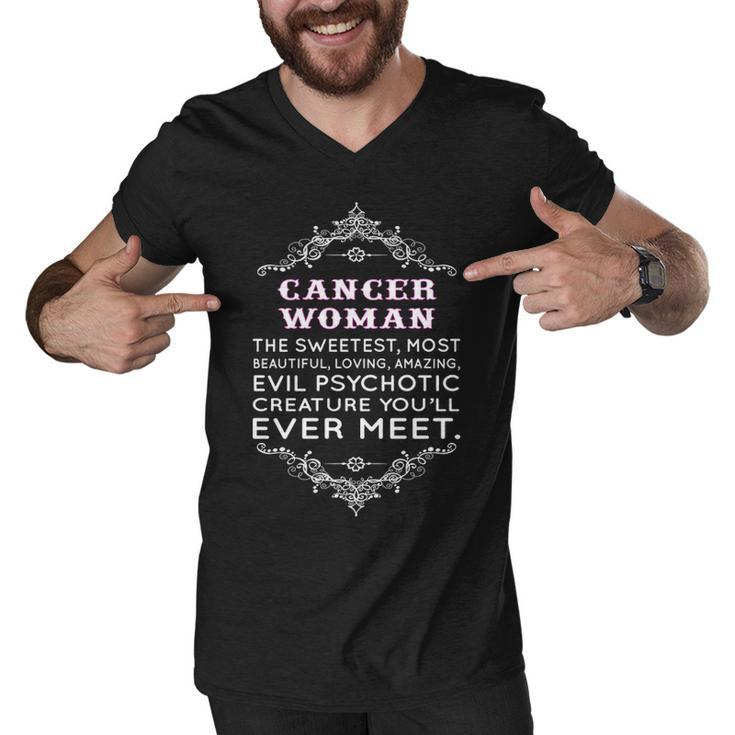 Cancer Woman   The Sweetest Most Beautiful Loving Amazing Men V-Neck Tshirt