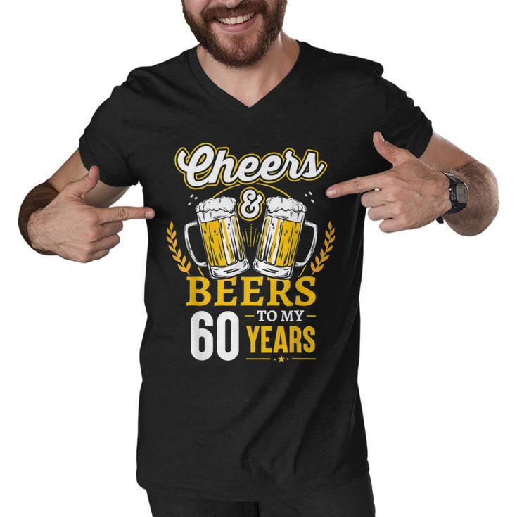 Cheers And Beers To My 60 Years 60Th Birthday Gifts  Men V-Neck Tshirt