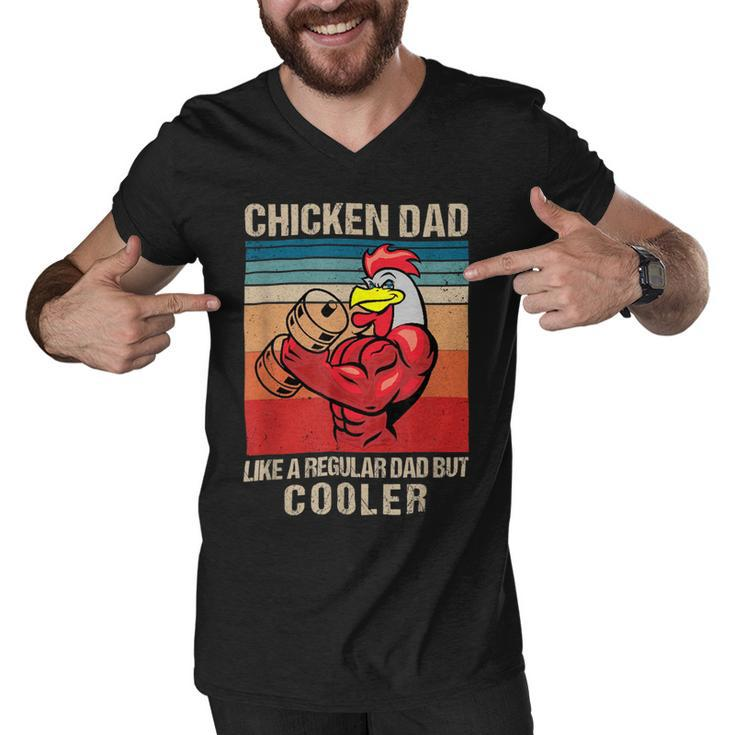 Chicken Chicken Chicken Dad Like A Regular Dad Farmer Poultry Father Day_ V4 Men V-Neck Tshirt