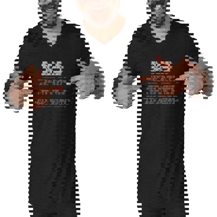 Dad The Myth The Legend Vintage Dad Legend Men V-Neck Tshirt