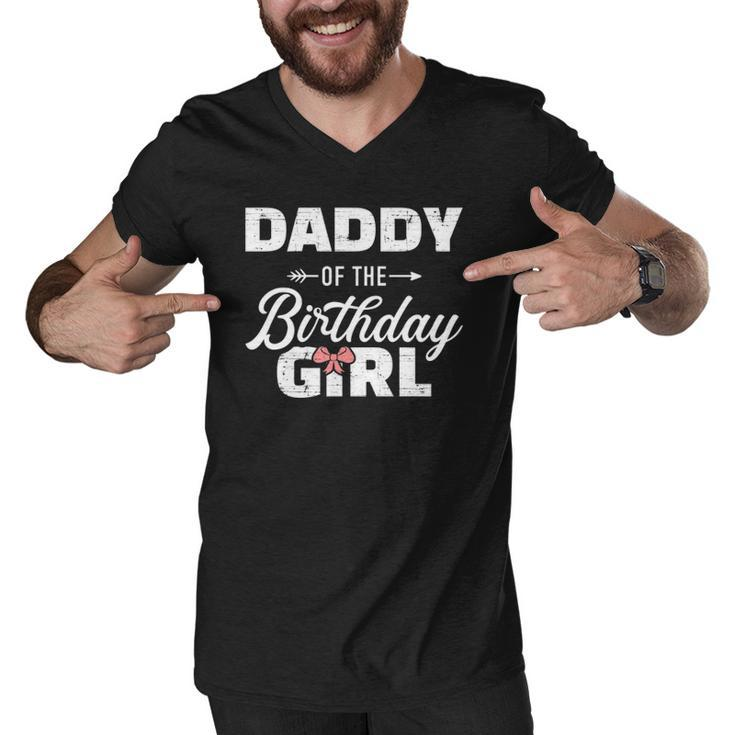 Daddy Of The Birthday Daughter Girl Matching Family For Dad  Men V-Neck Tshirt