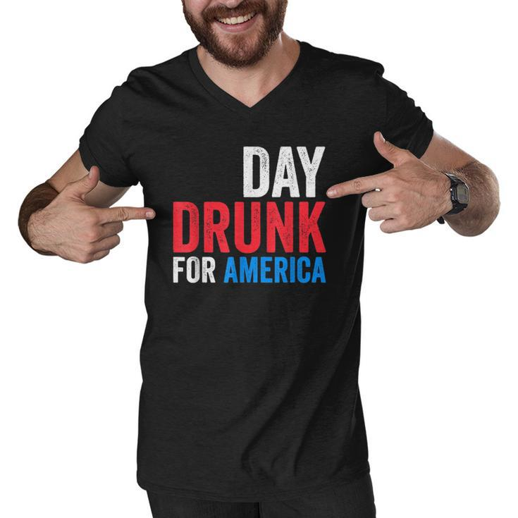 Day Drunk For America Drinking Fourth Of July Gift Men V-Neck Tshirt