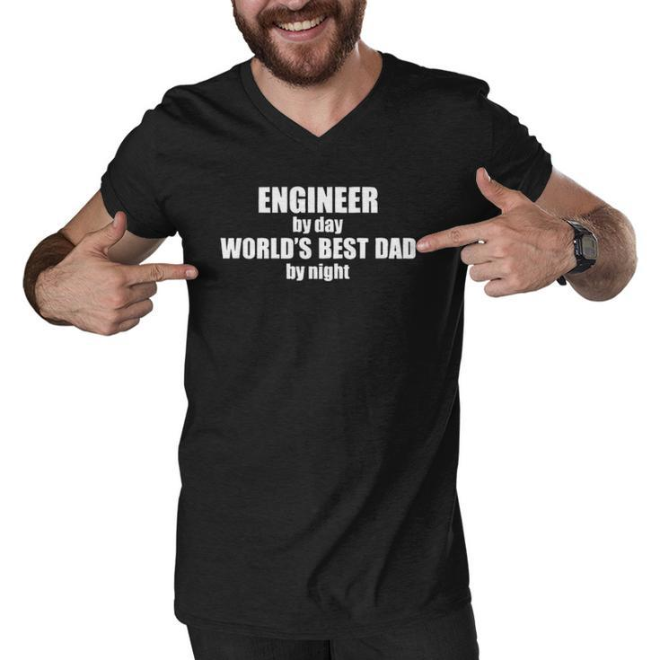 Engineer By Day Worlds Best Dad Mens Custom Job Engineering Funny Geek Awesome Fathers Day Christmas Men V-Neck Tshirt