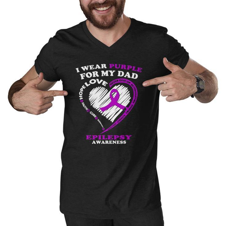 Epilepsy Awareness  I Wear Purple For My Dad Men V-Neck Tshirt