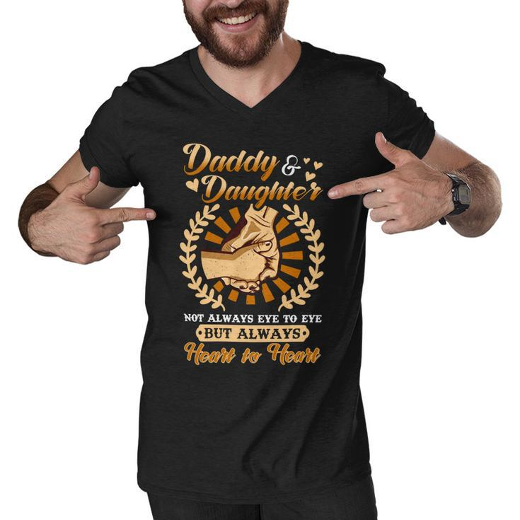 Father Grandpa Daddy And Daughter But Always Heart To Heart 103 Family Dad Men V-Neck Tshirt