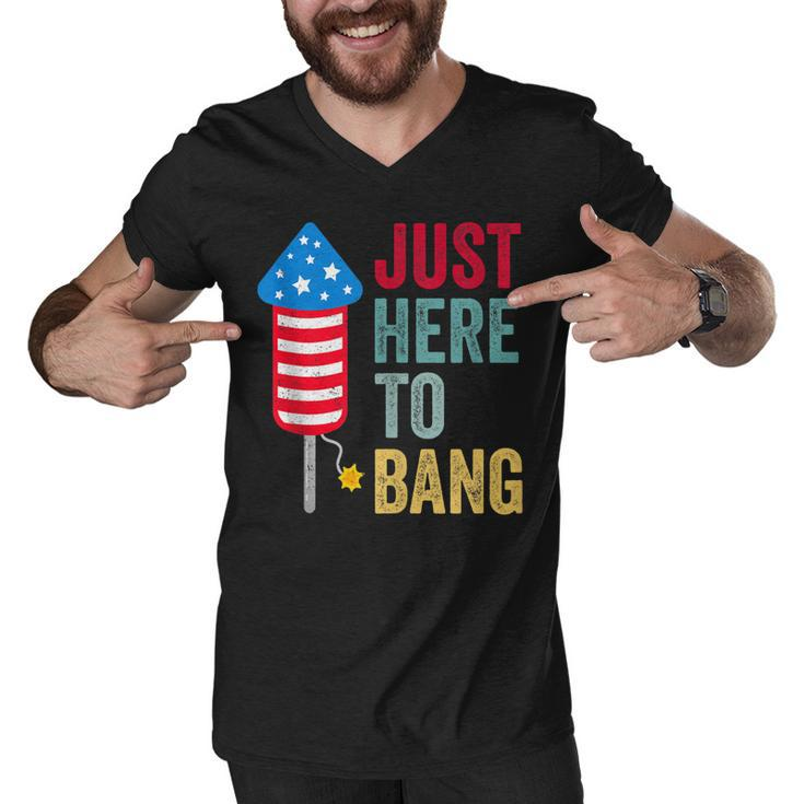 Fourth Of July 4Th Of July Funny Im Just Here To Bang  Men V-Neck Tshirt