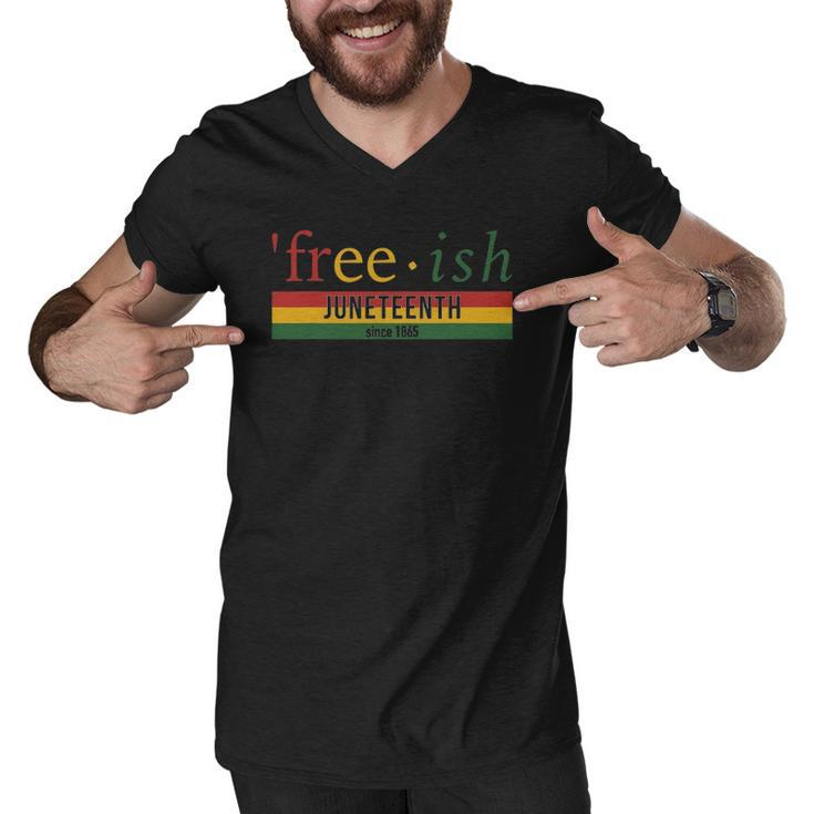 Free Ish Since 1865 With Pan African Flag For Juneteenth Men V-Neck Tshirt