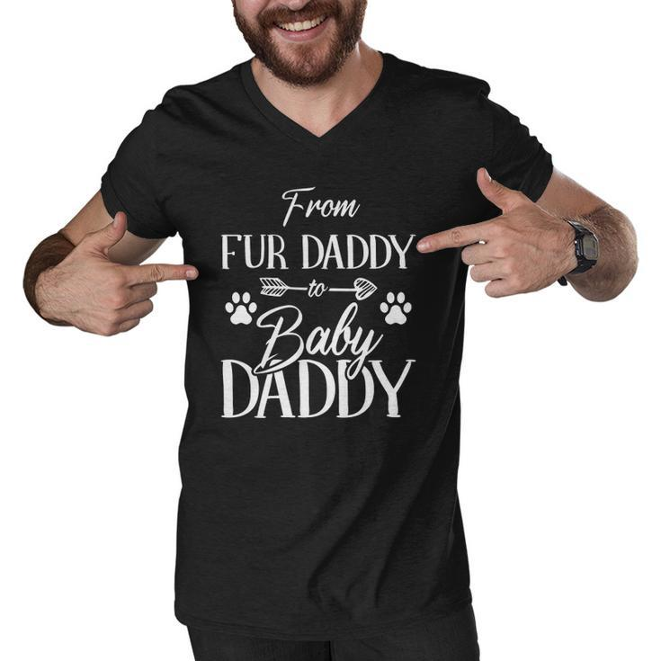 From Fur Daddy To Baby Daddy Fur Dad To Baby Dad Men V-Neck Tshirt