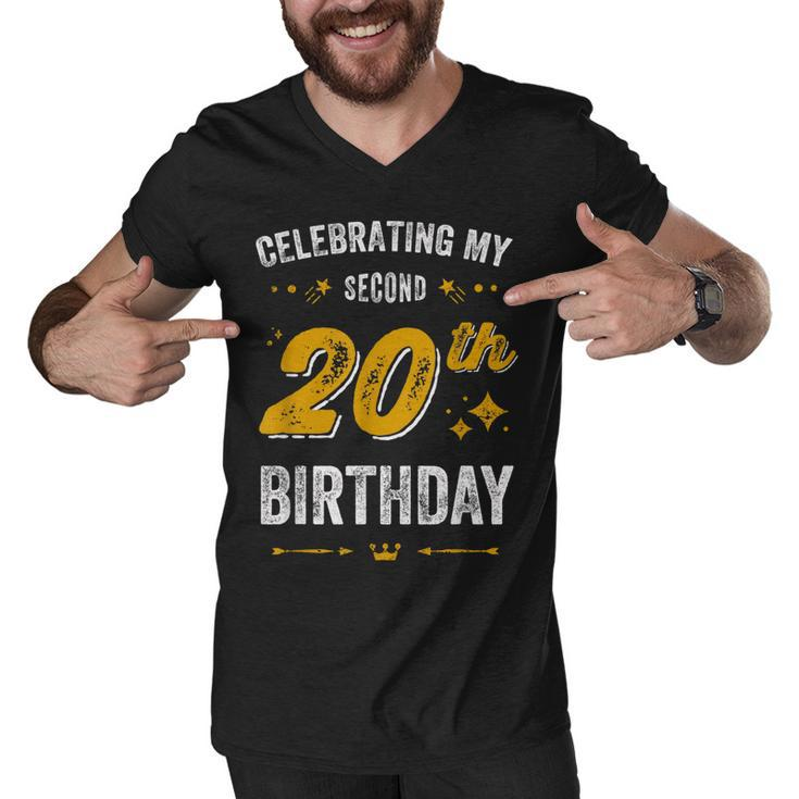 Funny 40Th Birthday Celebrating My Second 20Th Birthday  Men V-Neck Tshirt