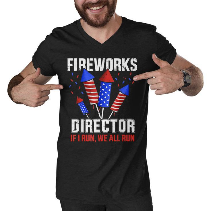 Funny 4Th Of July Fireworks Director If I Run You All Run  Men V-Neck Tshirt
