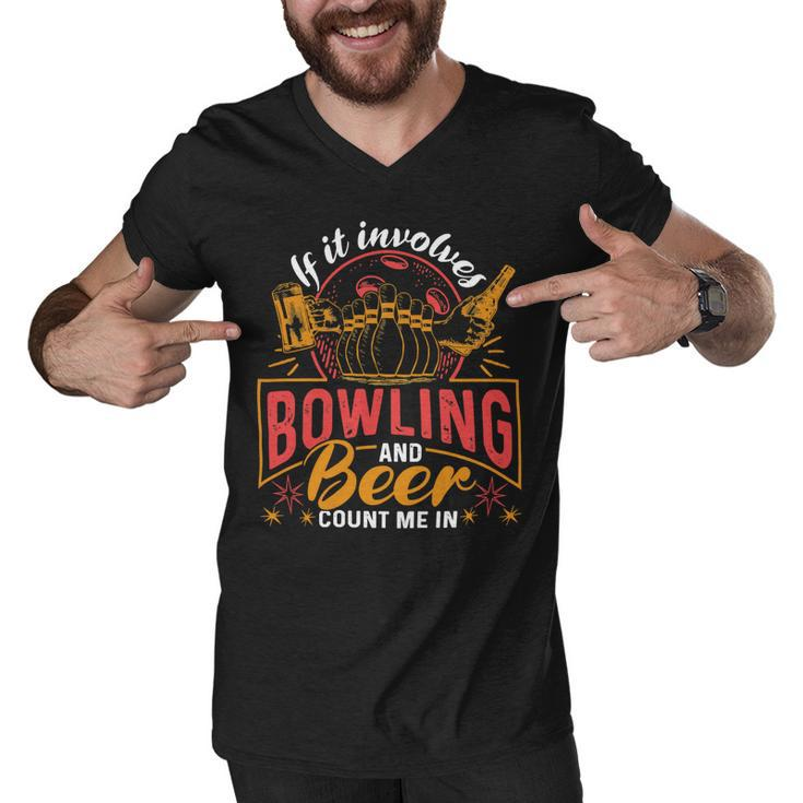 Funny Bowling Beer For Men Or Women 58 Bowling Bowler Men V-Neck Tshirt
