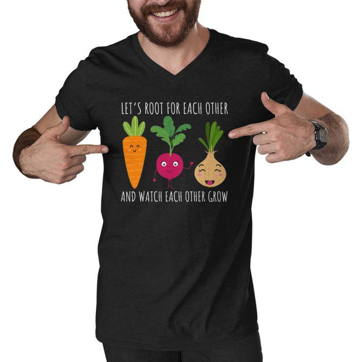 Funny Cute Lets Root For Each Other Vegetable Garden Lover Men V-Neck Tshirt