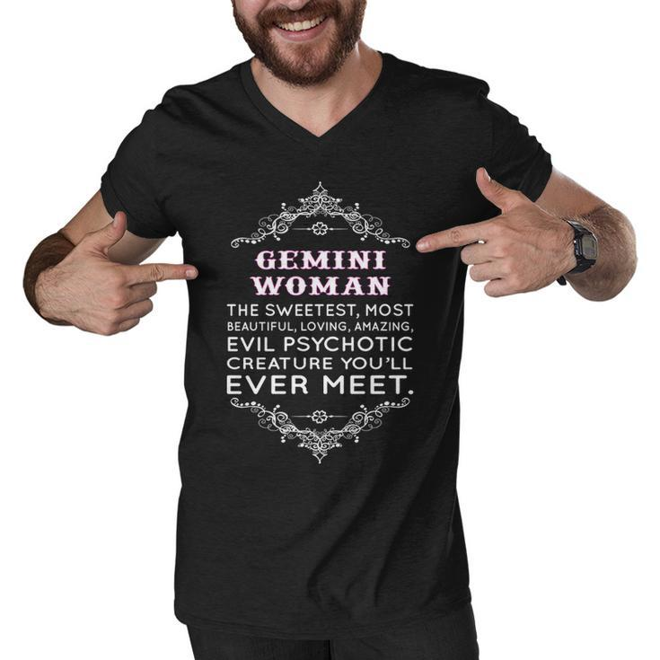 Gemini Woman   The Sweetest Most Beautiful Loving Amazing Men V-Neck Tshirt