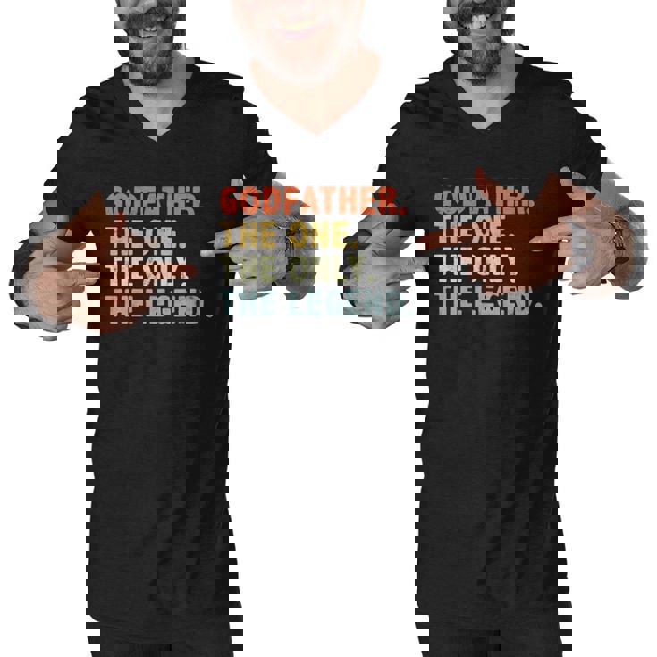 Godfather The One Only Legend Funny Fathers Day For Father Men V-Neck Tshirt