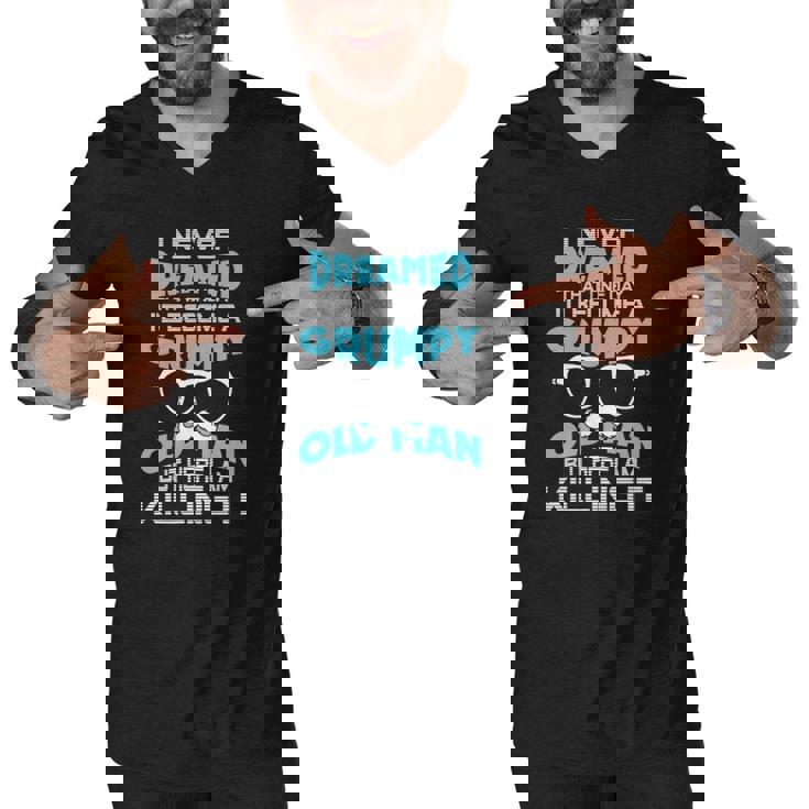 Grumpy Old Men Im A Grumpy Old Man Grumpy Old Man Men V-Neck Tshirt