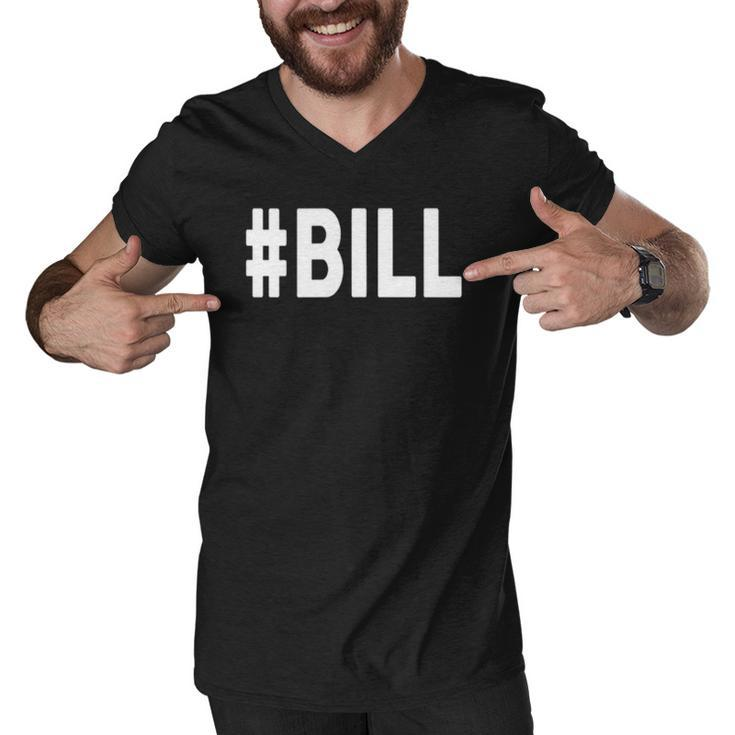 Hashtag Bill Name  Bill Men V-Neck Tshirt