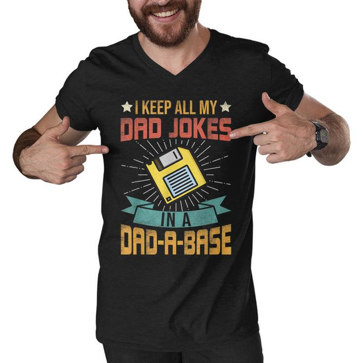 I Keep All My Dad Jokes In A Dad-A-Base Vintage Fathers Day  Men V-Neck Tshirt