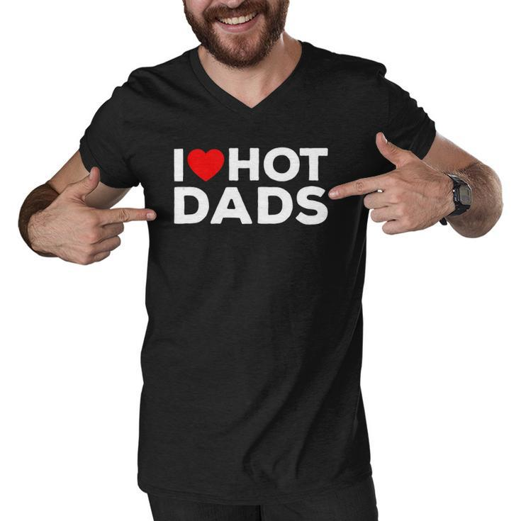 I Love Hot Dads Red Heart Funny  Men V-Neck Tshirt