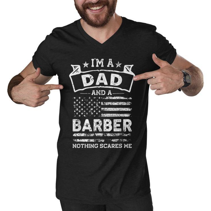 Im A Dad And Barber Funny Fathers Day & 4Th Of July  Men V-Neck Tshirt