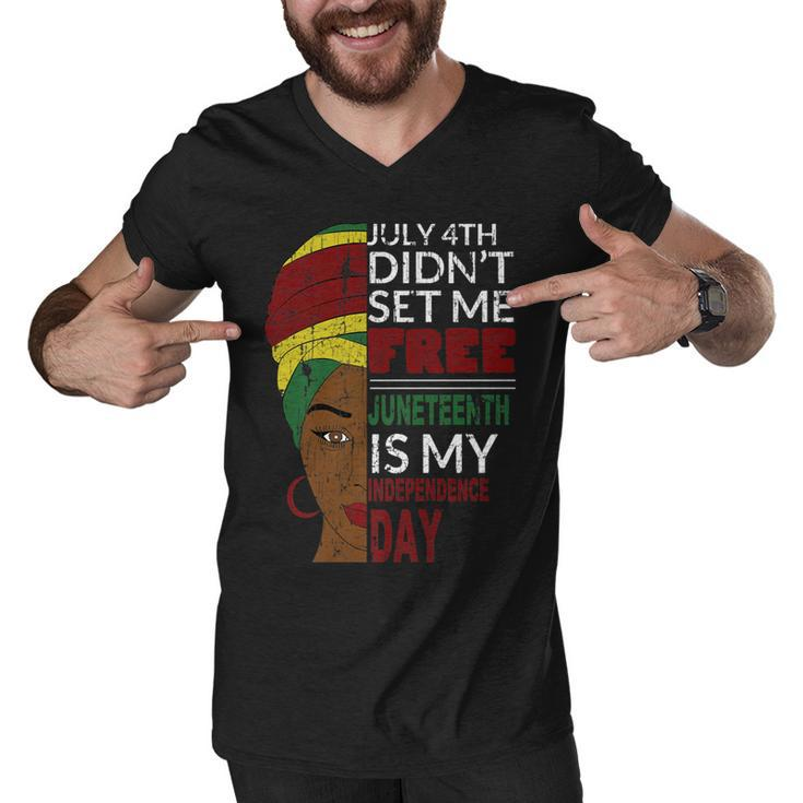 Juneteenth Is My Independence Day Not July 4Th   Men V-Neck Tshirt
