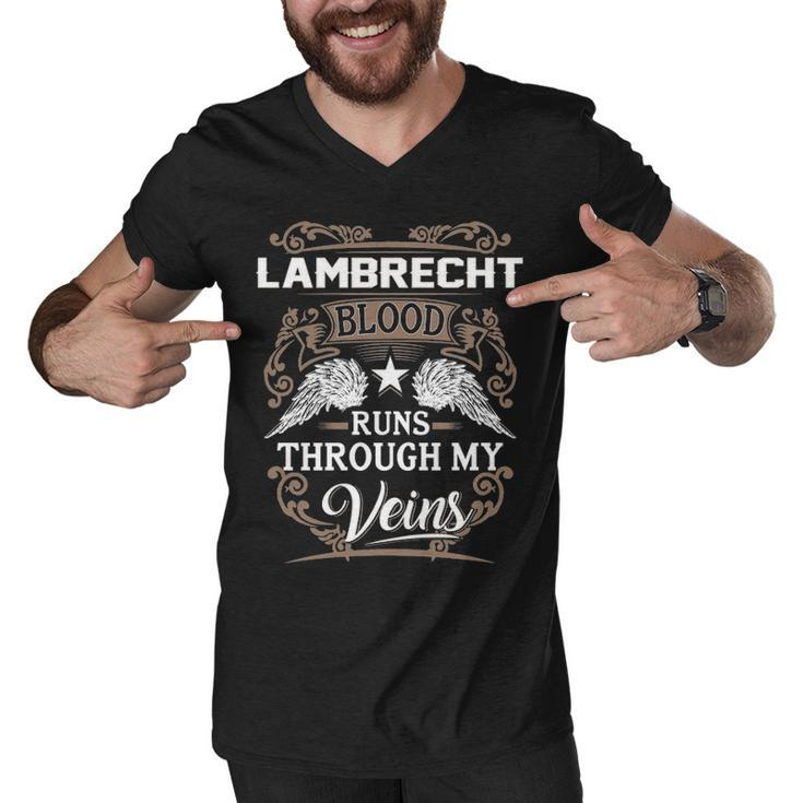 Lambrecht Name Gift   Lambrecht Blood Runs Through My Veins Men V-Neck Tshirt