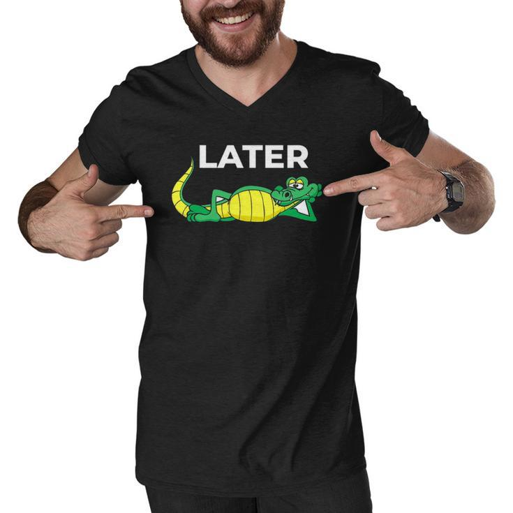 Later Gator With Cute Smiling Alligator Saying Goodbye Men V-Neck Tshirt