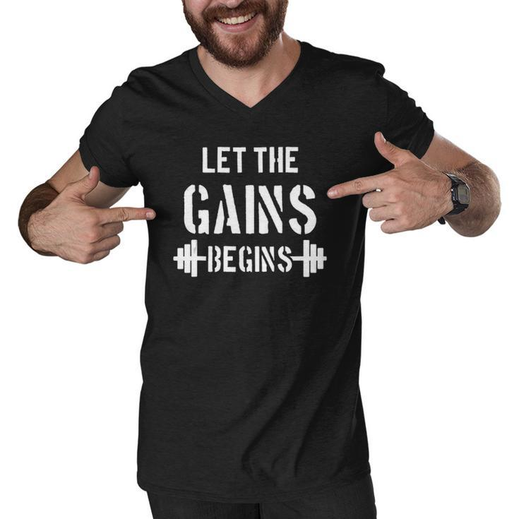 Let The Gains Begin - Gym Bodybuilding Fitness Sports Gift  Men V-Neck Tshirt