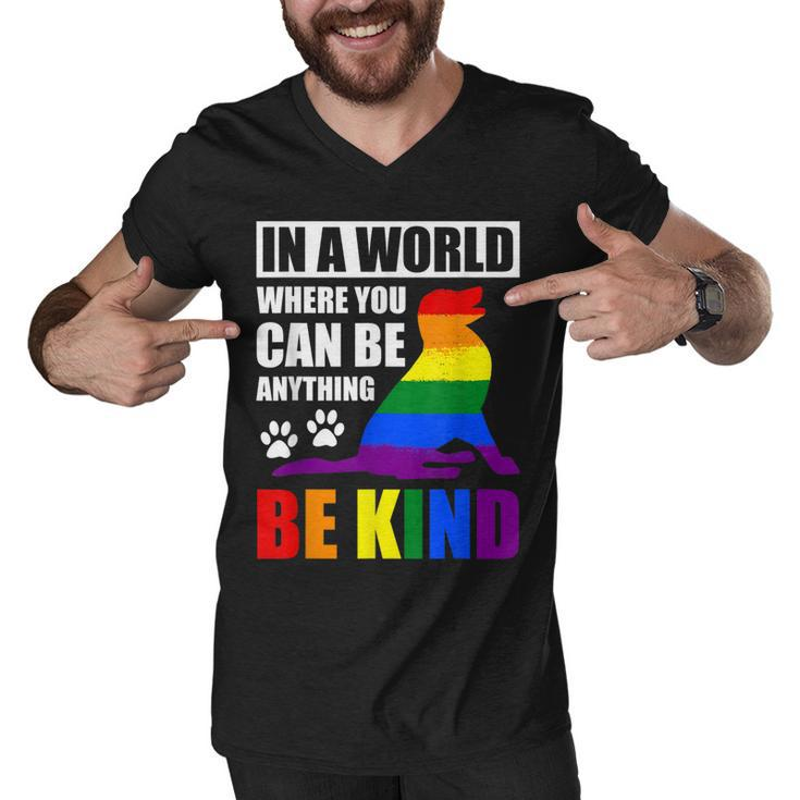 Lgbt Gay Pride In A World Where You Can Be Anything Be Kind  V3 Men V-Neck Tshirt
