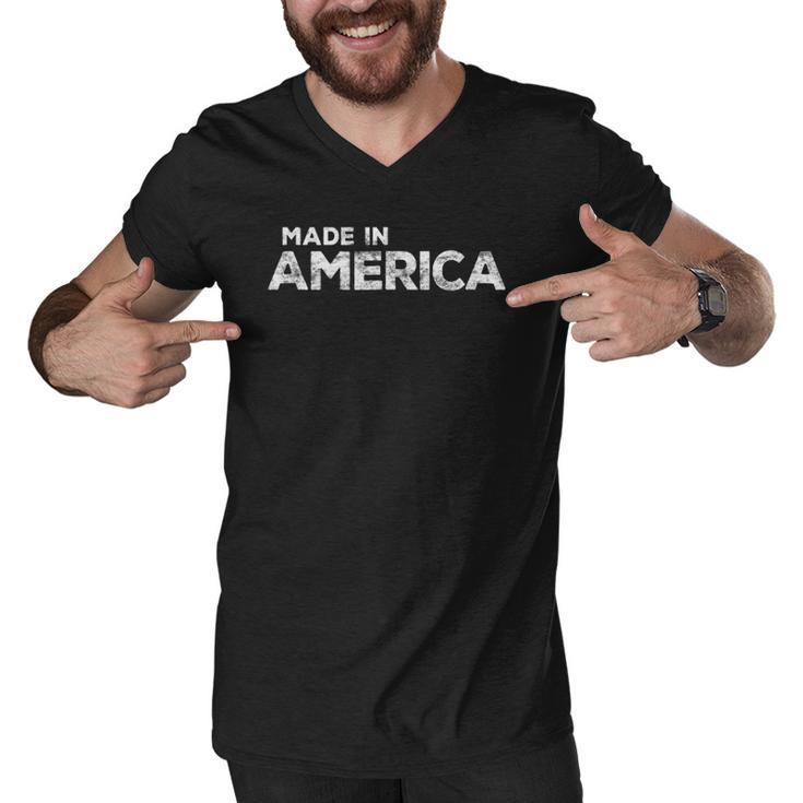 Made In America Patriotic 4Th Of July Gift Men V-Neck Tshirt