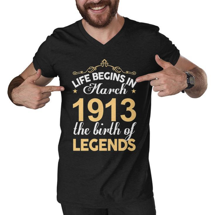 March 1913 Birthday   Life Begins In March 1913 V2 Men V-Neck Tshirt