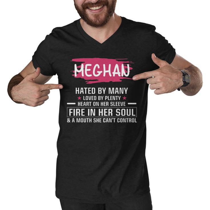 Meghan Name Gift   Meghan Hated By Many Loved By Plenty Heart On Her Sleeve Men V-Neck Tshirt