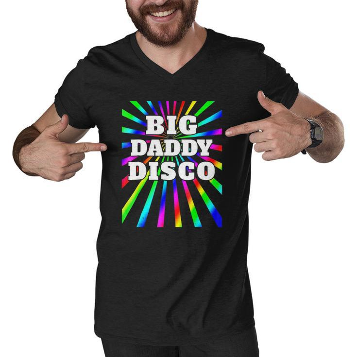 Mens Big Daddy Disco  Disco Party  70S 80S Party Men V-Neck Tshirt