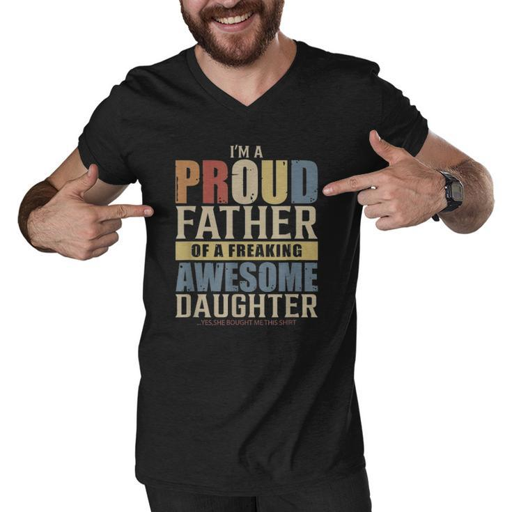 Mens Im A Proud Father Of A Freaking Awesome Daughter Men V-Neck Tshirt