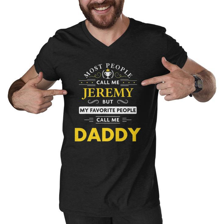 Mens Jeremy Name Gift - Daddy Men V-Neck Tshirt