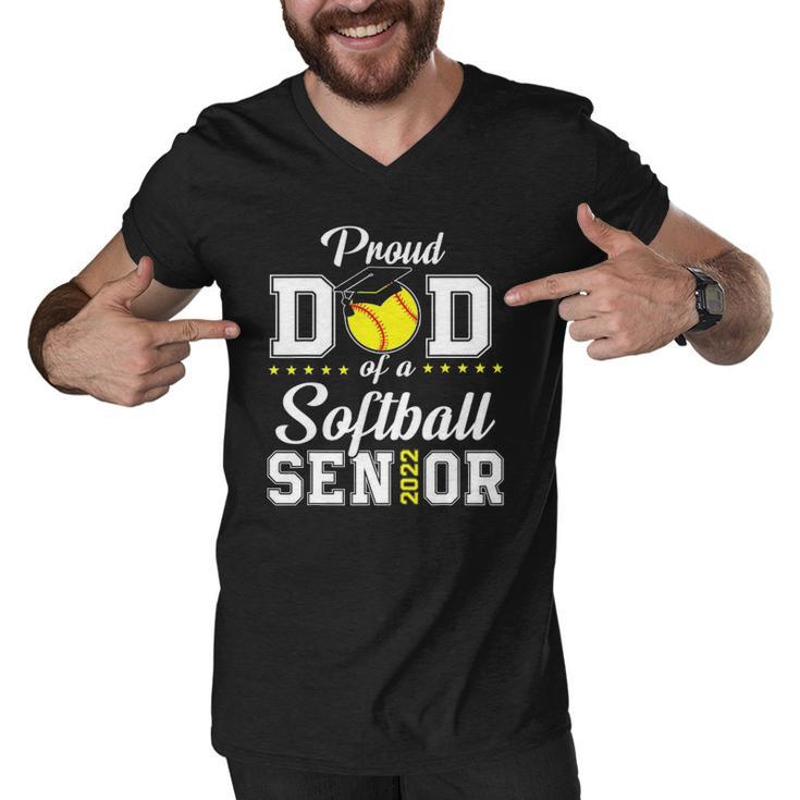 Mens Proud Dad Of A Softball Senior 2022 Funny Class Of 2022 Gift Men V-Neck Tshirt