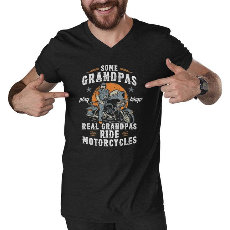 Mens Some Grandpas Play Bingo Real Grandpas Ride Motorcycles Men V-Neck Tshirt