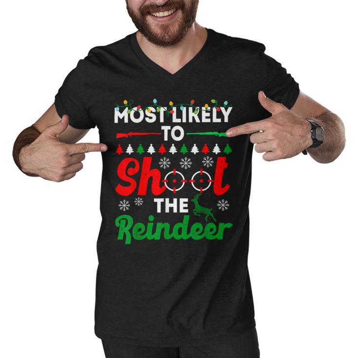 Most Likely To Shoot The Reindeer 556 Shirt Men V-Neck Tshirt