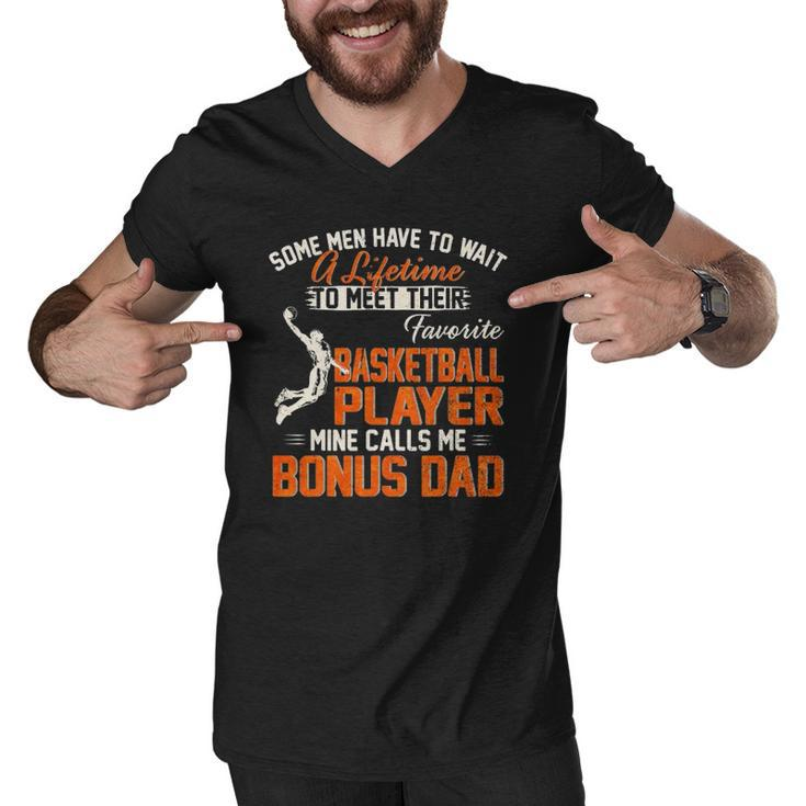 My Favorite Basketball Player Calls Me Bonus Dad Funny Daddy Men V-Neck Tshirt