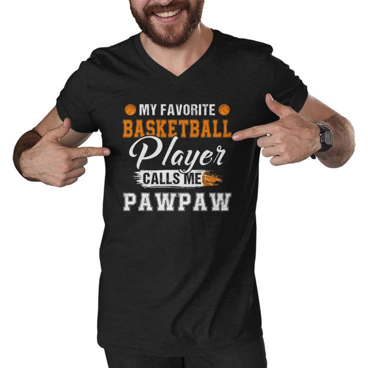 My Favorite Basketball Player Calls Me Pawpaw Fathers Day Men V-Neck Tshirt