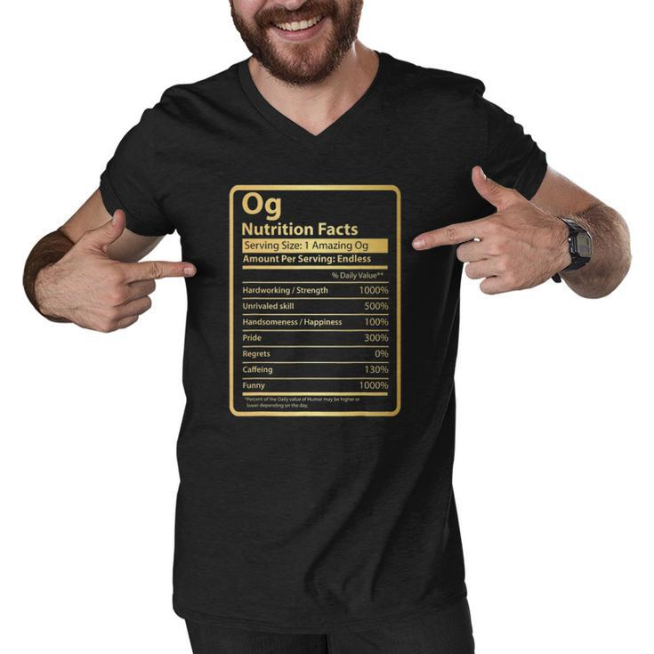 Og Nutrition Facts Fathers Day Gift For Og Men V-Neck Tshirt