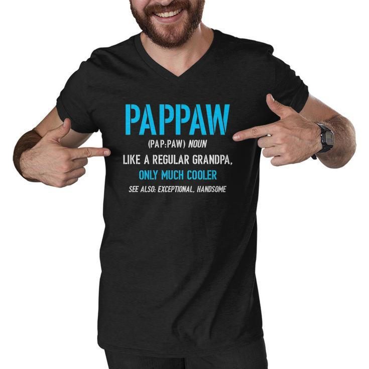 Pappaw Gift Like A Regular Funny Definition Much Cooler Men V-Neck Tshirt
